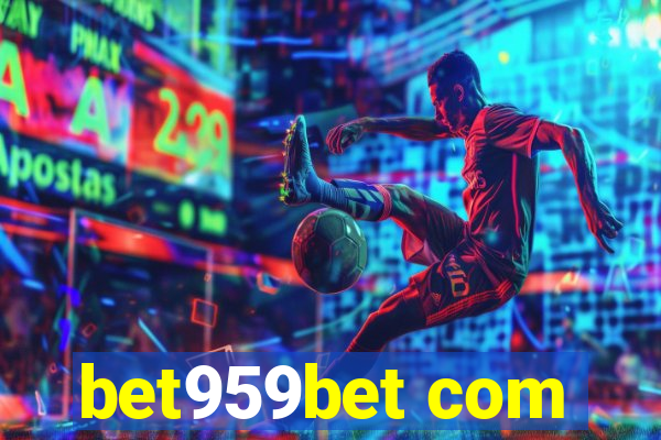 bet959bet com